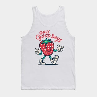 Optimistic 'Only Good Days' Strawberry Motivational Tank Top